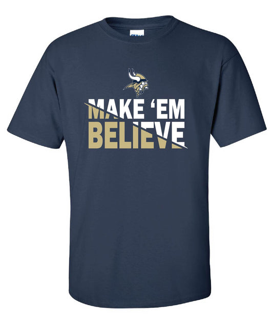 TV Believe T-Shirt