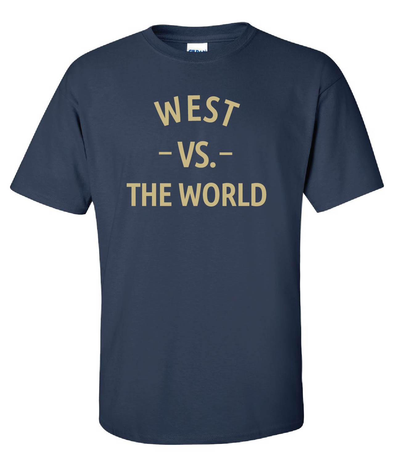 West Vs The World T-Shirt